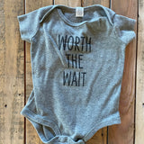 Worth the Wait Short Sleeve Onesie