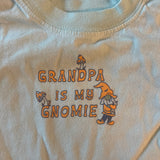 Grandpa is my Gnomie Onesie | 3-6 mo | Carter's