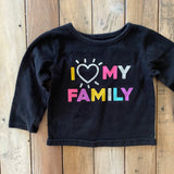 I Love My Family Long Sleeve | 9-12 mo | Garanimals