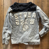 Never Grow Up Long Sleeve | 4T