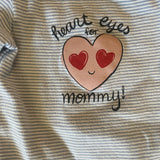 Heart Eyes for Mommy Long Sleeve Onesie