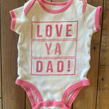 Love Ya Dad! Onesie | 0-3 mo | Carter's