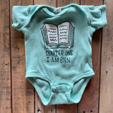 Chapter One: I Am Born Onesie
