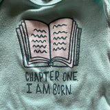 Chapter One: I Am Born Onesie