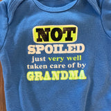 Not Spoiled Onesie | 6-9 mo