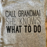 Call Grandma Onesie | newborn | Okie Dokie
