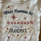 What Happens at Grandma's Onesie | 6-9 mo