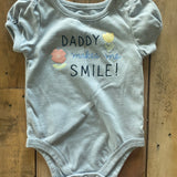 Daddy Makes Me Smile Onesie | 6-9 mo | Garanimals