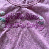 Girls Like Dino's Too Tee | 4T | Nannette