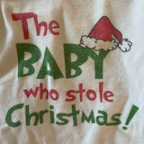 The Baby Who Stole Christmas | 6-9 mo