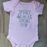 Smart & Strong Like My Mom Onesie | newborn | Wonder Nation