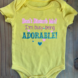 Don't Disturb Me Onesie | 0-3 mo