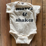 Mover & Shaker Onesie | newborn